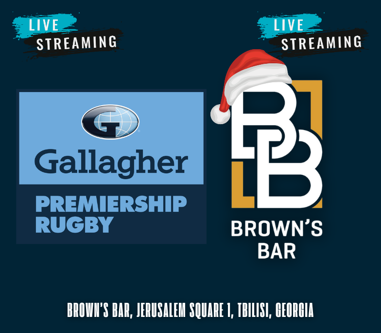 Watching Gallagher Premiership Rugby Live in Tbilisi at Brown's Bar Tbilisi