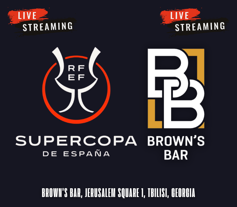 Watch Supercopa football league Live at Brown's Bar Tbilisi Sports bar